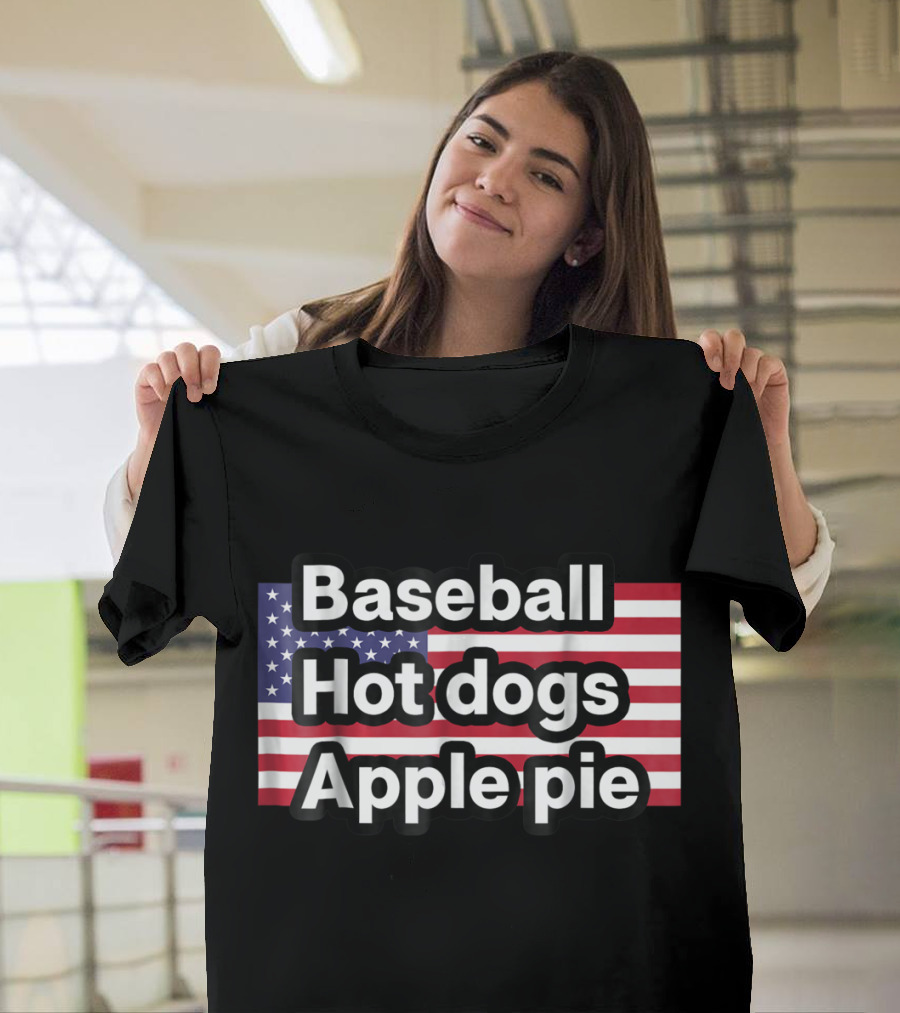 Baseball Hot Dogs Apple Pie American Flag T-Shirt