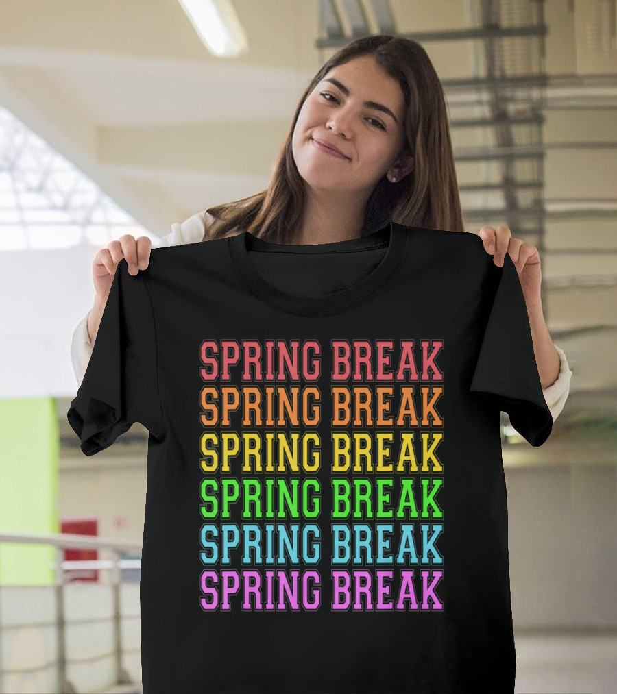 Spring Break Rainbow Teacher Students T-Shirt