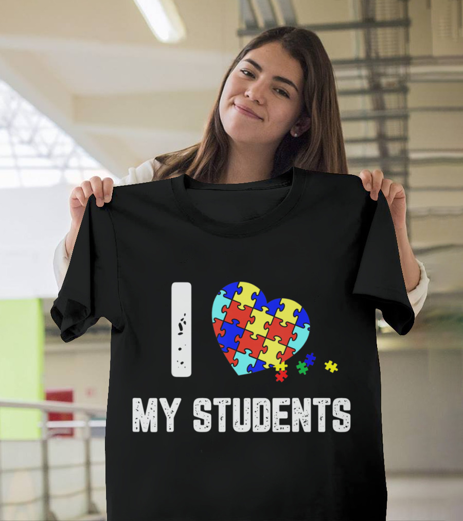 I Love My Students Puzzle Heart Autism Awareness T-Shirt