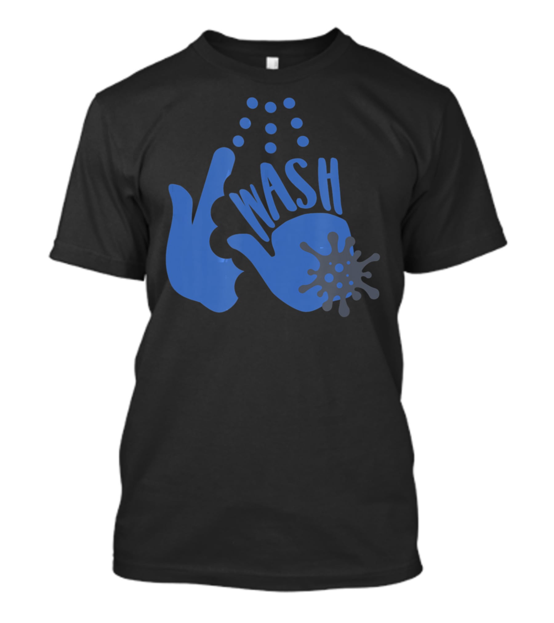 Wash Your Freakin' Hands Virus Bubbles T-Shirt