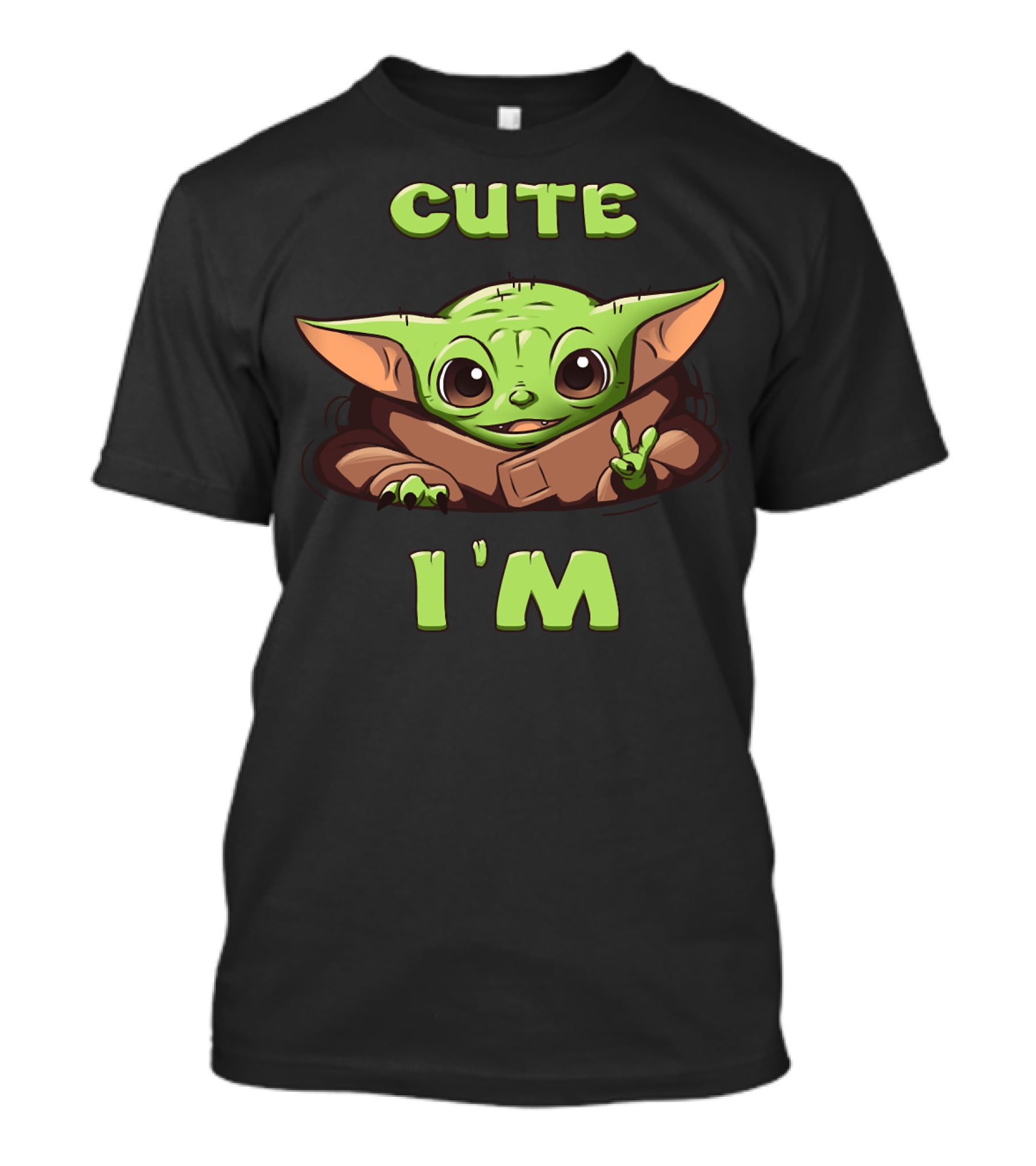 Cute I'm Baby Yoda T-Shirt