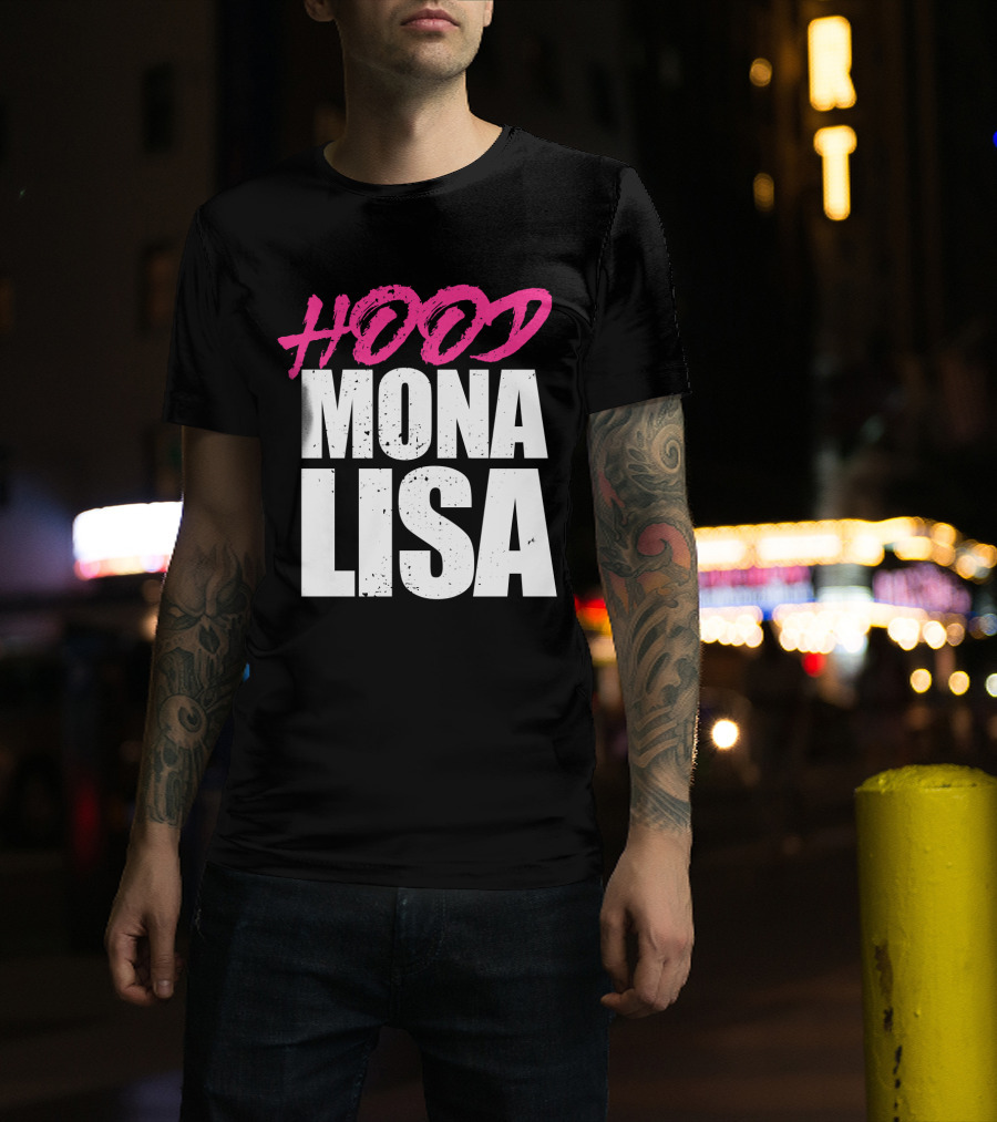 Hood Mona Lisa Suga T-Shirt