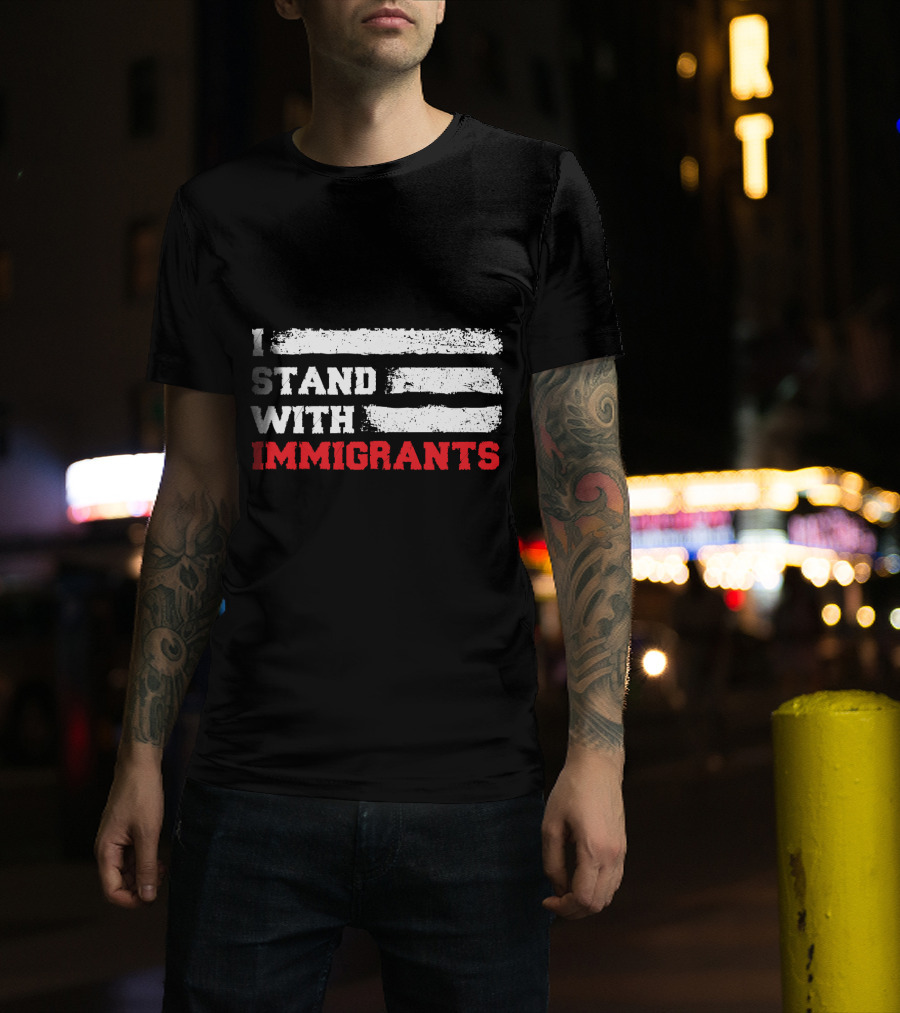 I Stand With Immigrants USA American Flag Stripes T-Shirt