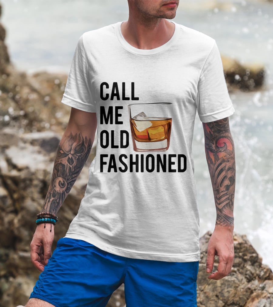 Call Me Old Fashioned Whiskey Cocktail Glass T-Shirt