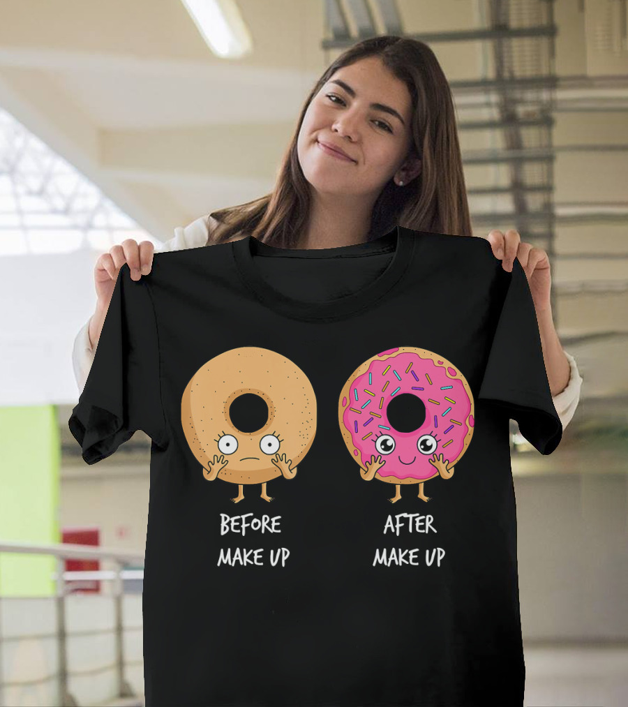 Donut Transformation Before After Makeup with Sprinkles T-Shirt
