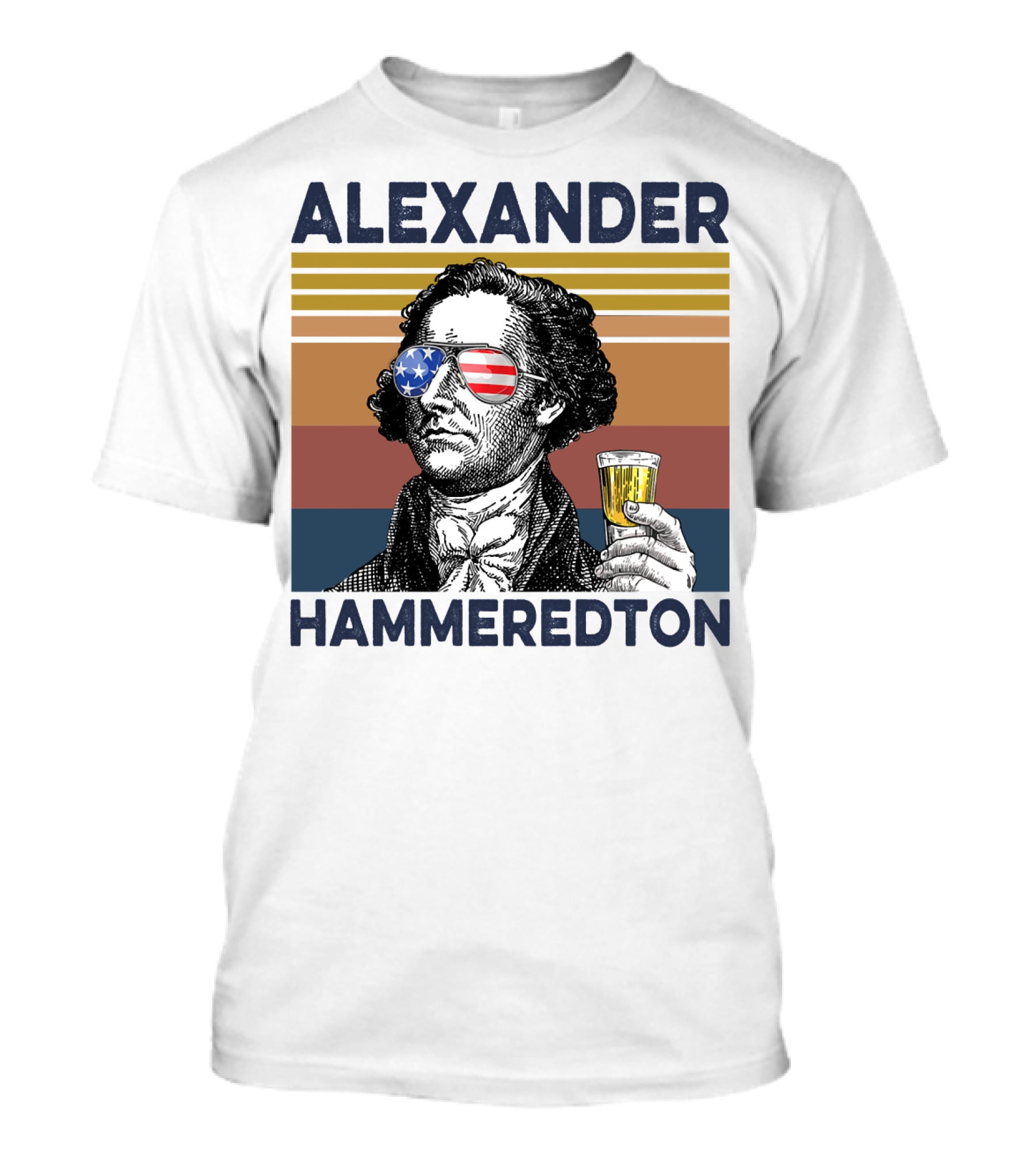 Alexander Hammeredton USA Vintage Drink Patriotic Sunglasses T-Shirt