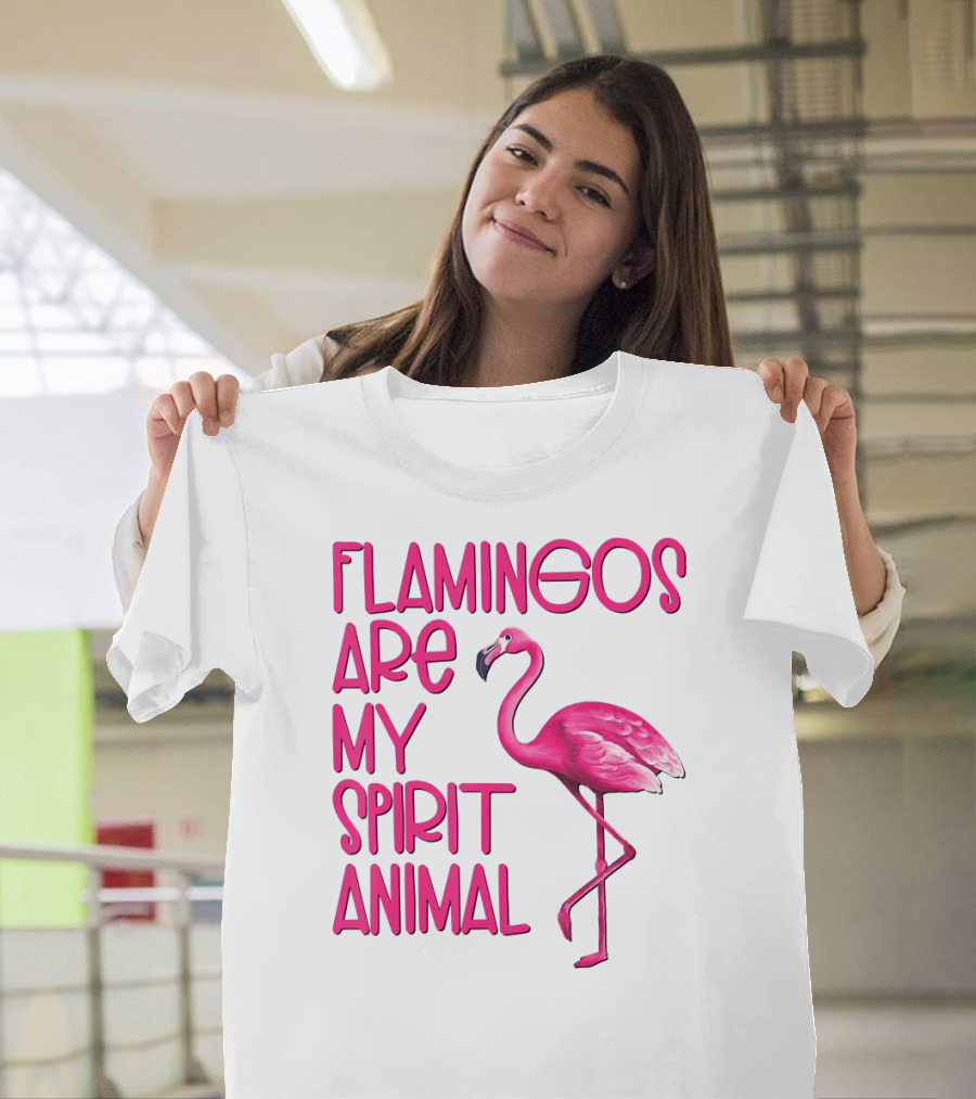 Flamingos Are My Spirit Animal Flamingo Image T-Shirt