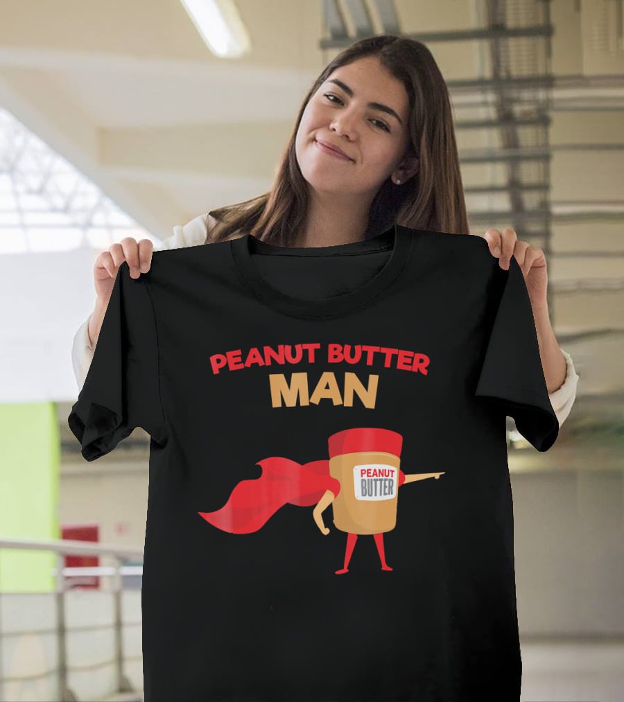 Peanut Butter Man Superhero In Red Cape Jar With Bold Letters T-Shirt