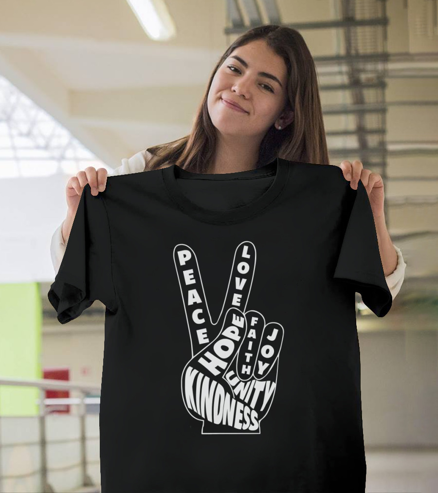 Peace Love Kindness Hope Faith Joy Unity 60s Hand Sign T-Shirt
