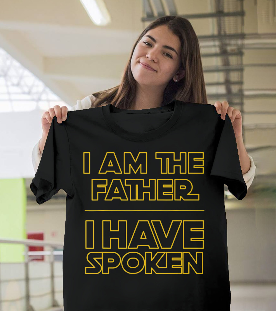 I Am The Father I Have Spoken Star Wars Mandalorian T-Shirt