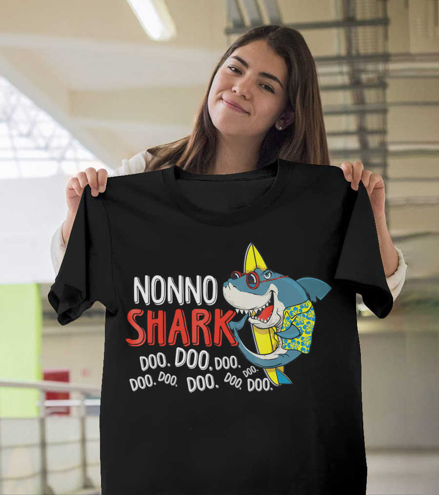 Nonno Shark Doo Doo Doo Doo Doo Doo Doo Doo Doo Hawaiian Shirt Sunglasses Surfboard T-Shirt