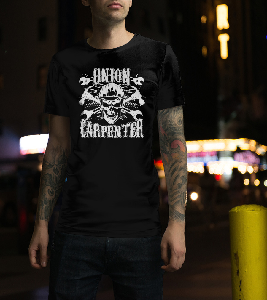 Union Carpenter Skull Hard Hat Wrenches T-Shirt