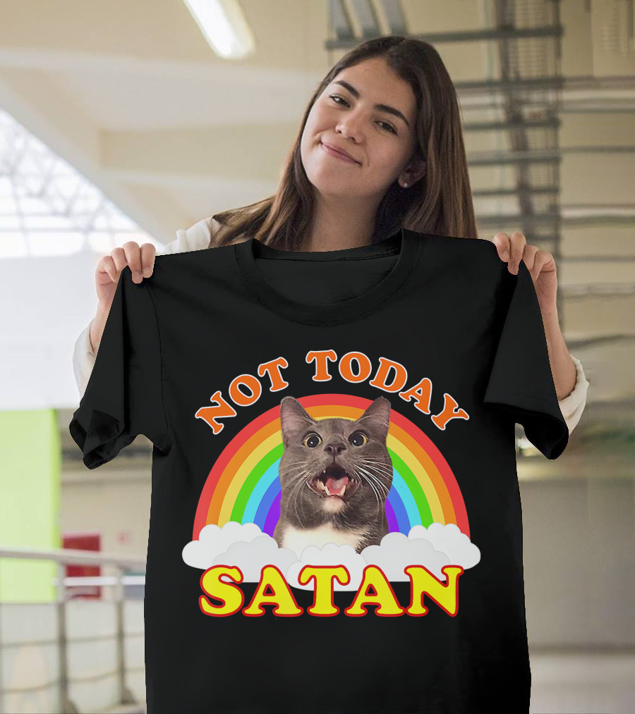 Not Today Satan Cat Rainbow Cloud Funny T-Shirt