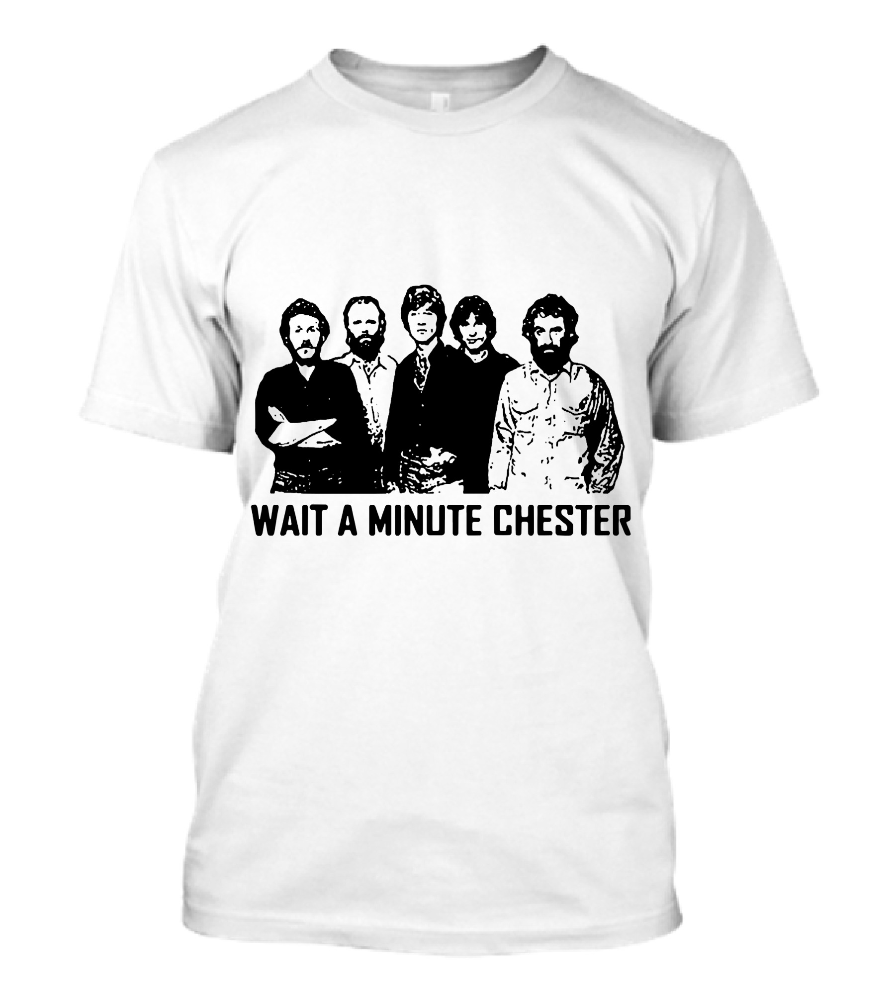 Wait A Minute Chester The Band Members T-Shirt