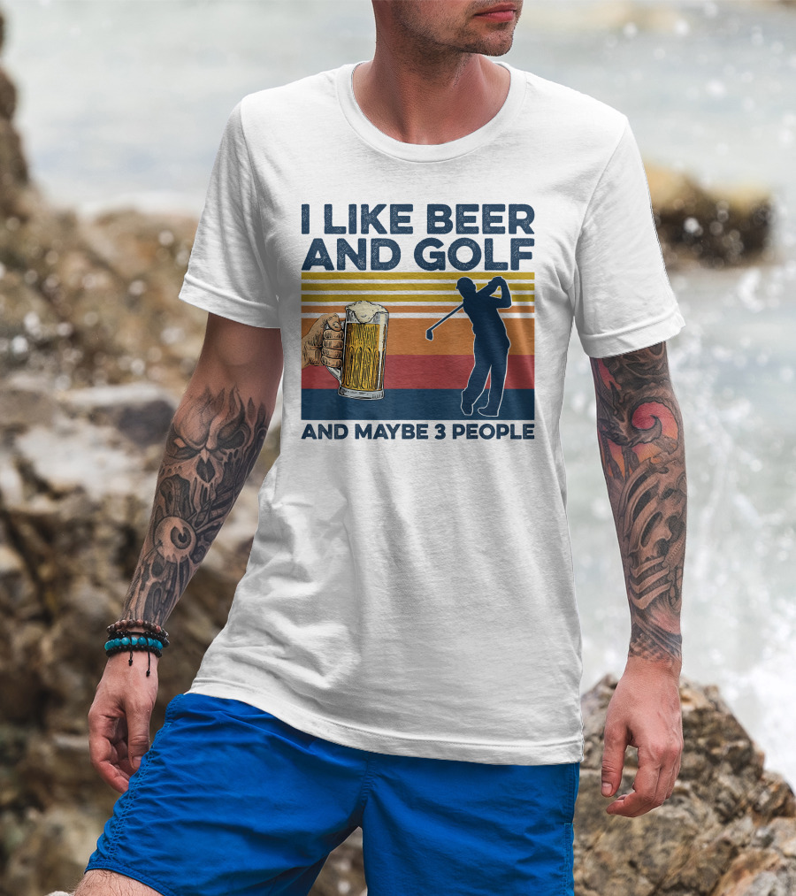 I Like Beer And Golf Maybe 3 People Retro Silhouette With Beer Mug T-Shirt