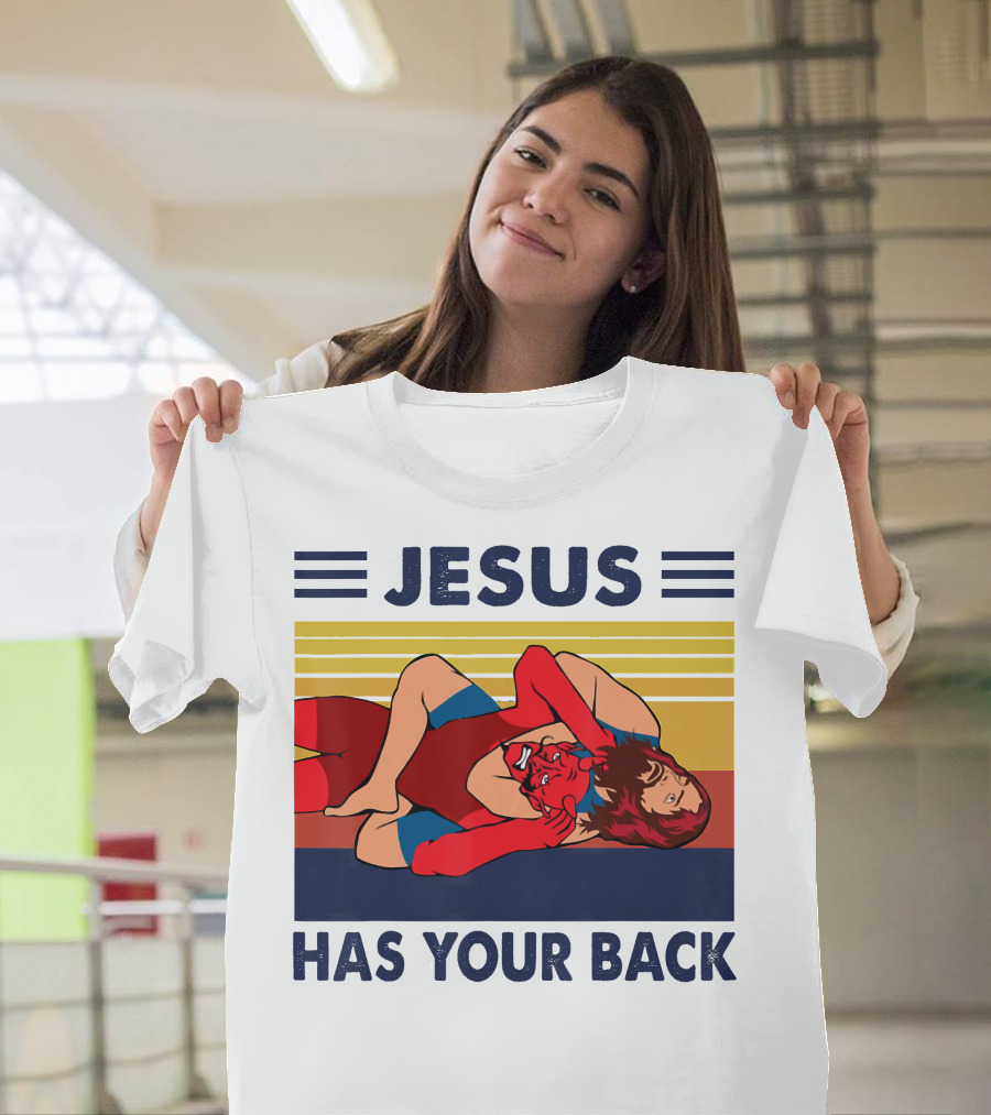 Jesus Wrestling JSatan Retro Style Has Your Back T-Shirt