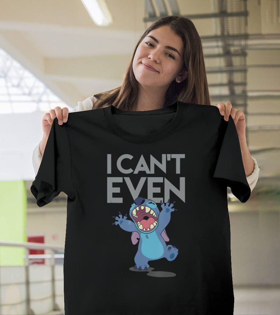 I Can't Even Disney Lilo and Stitch T-Shirt