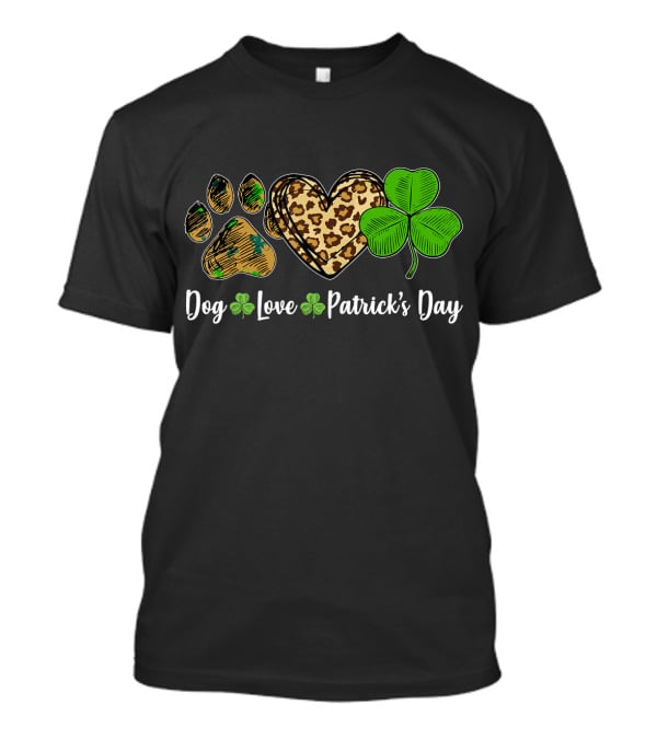 Dog Love Leopard Shamrock Patrick's Day T-Shirt