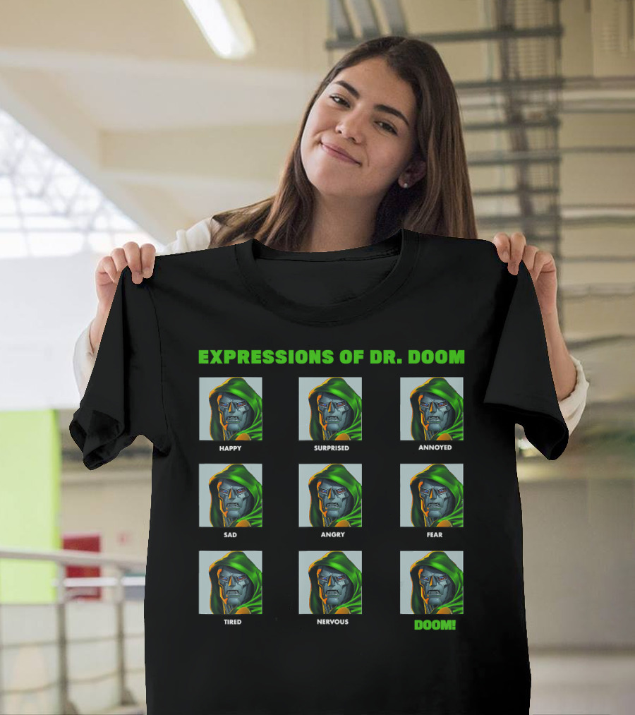 Expressions Of Dr. Doom Happy Surprised Annoyed Sad Angry Fear Tired Nervous Doom Panels T-Shirt