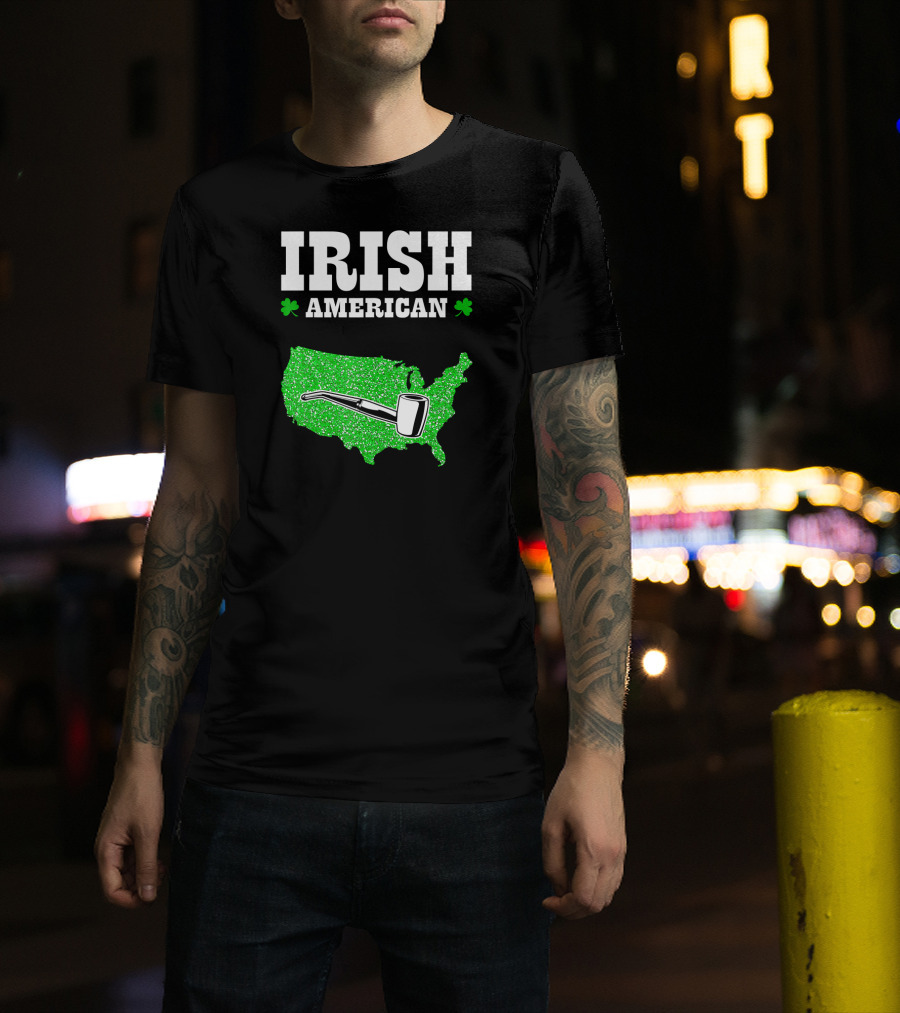 Irish American Shamrock Map With Pipe St Patrick's Day T-Shirt