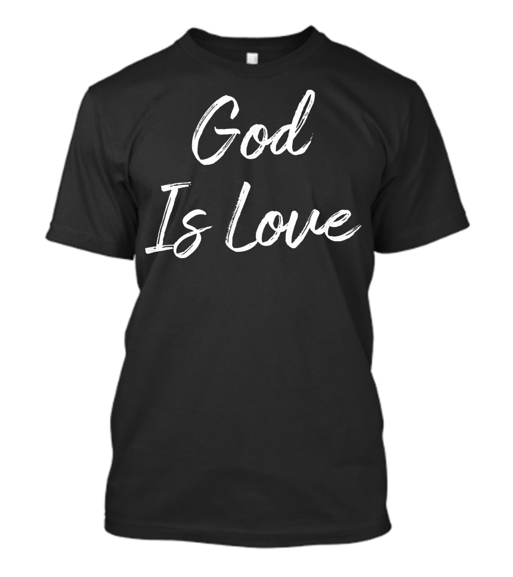God Is Love T-Shirt