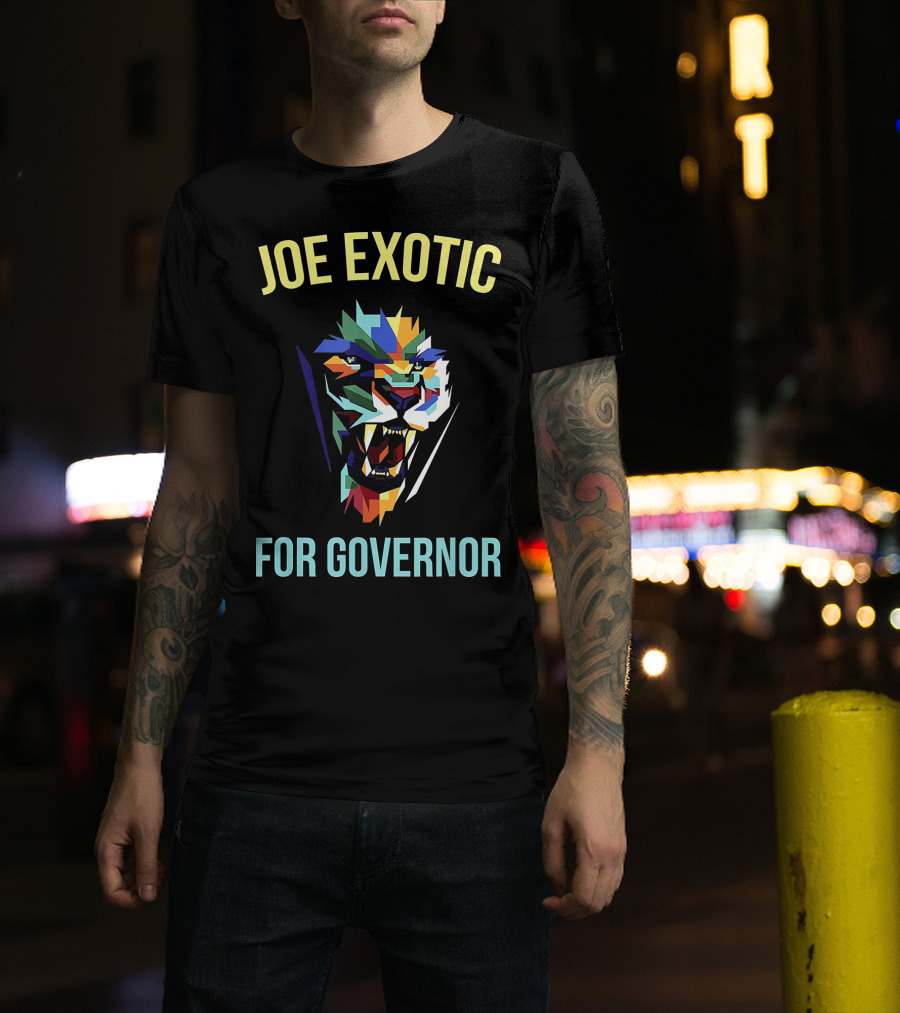 Joe Exotic For Governor Colorful Tiger T-Shirt