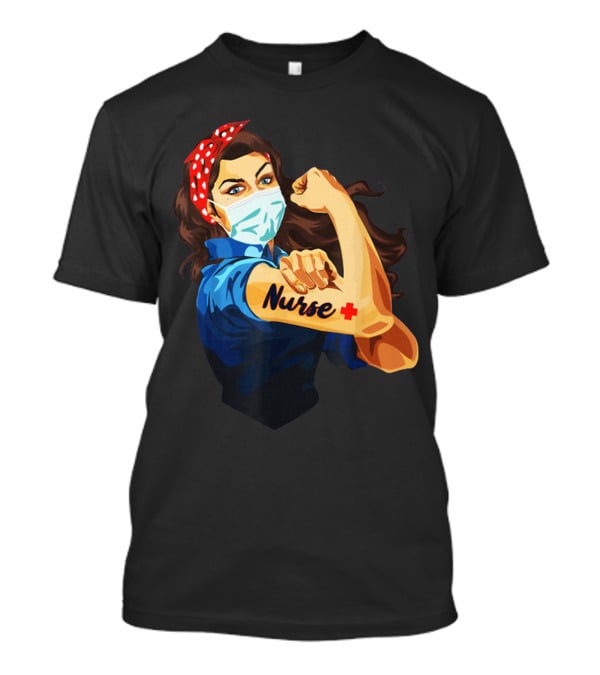 Strong Nurse Rosie Riveter Masked Heroine T-Shirt