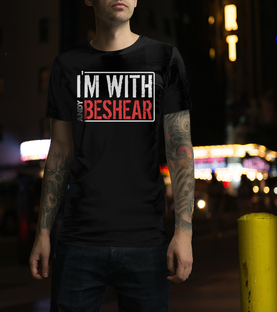 I'm With Andy Beshear T-Shirt