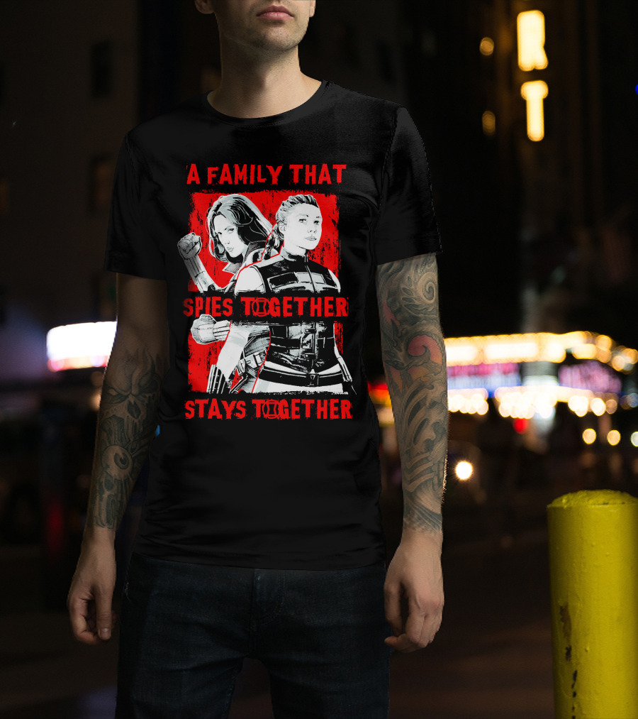 Marvel A Family That Spies Together Stays Together Black Widow Natasha Romanoff Yelena Belova T-Shirt