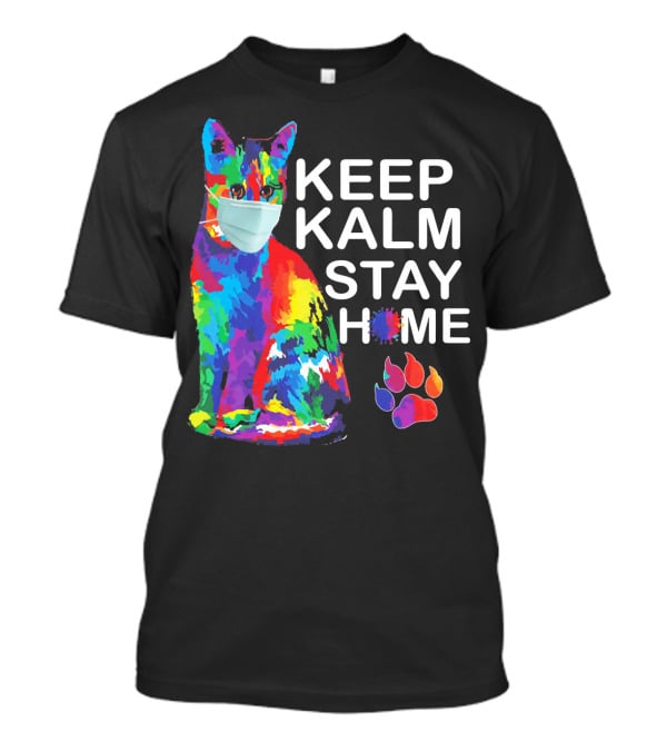 Colorful Masked Cat Keep Kalm Stay Home Ladies T-Shirt