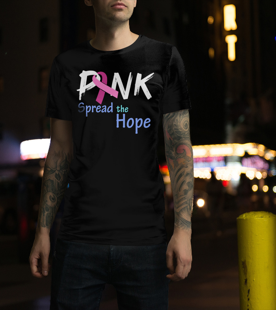 Pink Ribbon Spread The Hope Breast Cancer Awareness Support T-Shirt