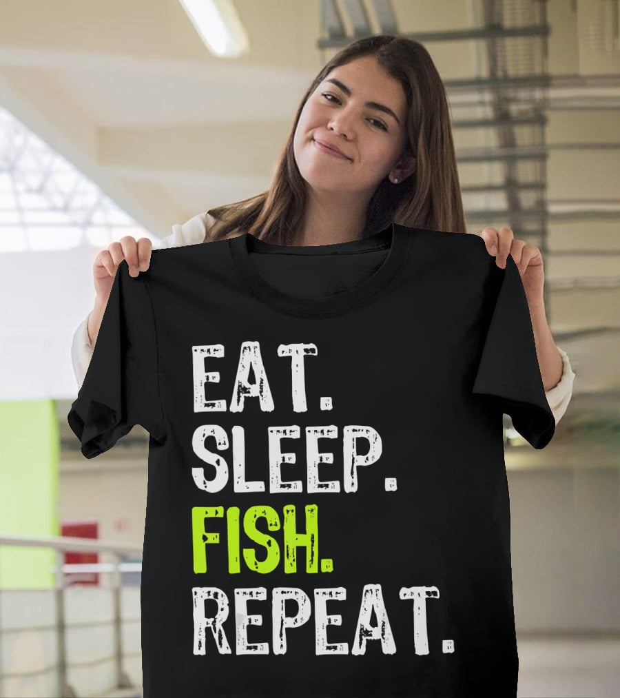Eat Sleep Fish Repeat Funny Fishing 148 T-Shirt