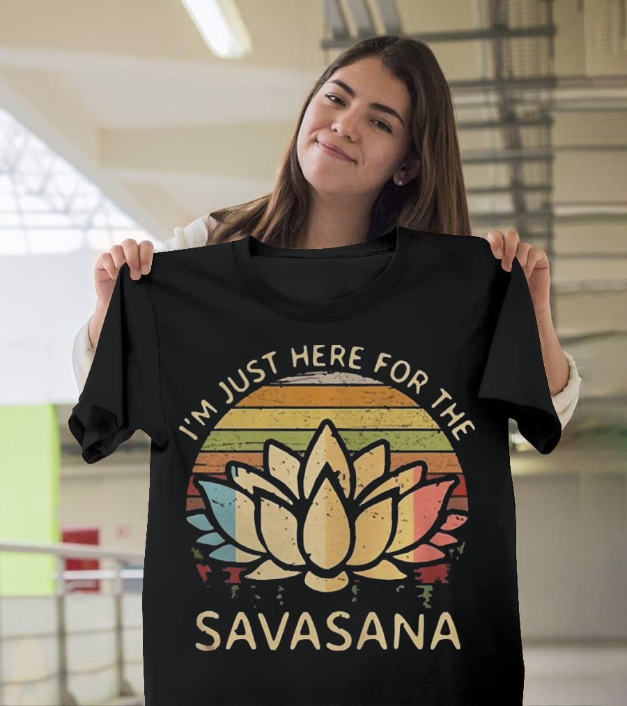 I'm Just Here For The Savasana Lotus With Retro Sunset Stripes T-Shirt