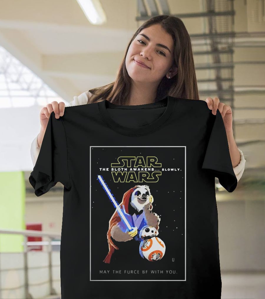Star Wars The Sloth Awakens Slowly May The Furce Be With You T-Shirt