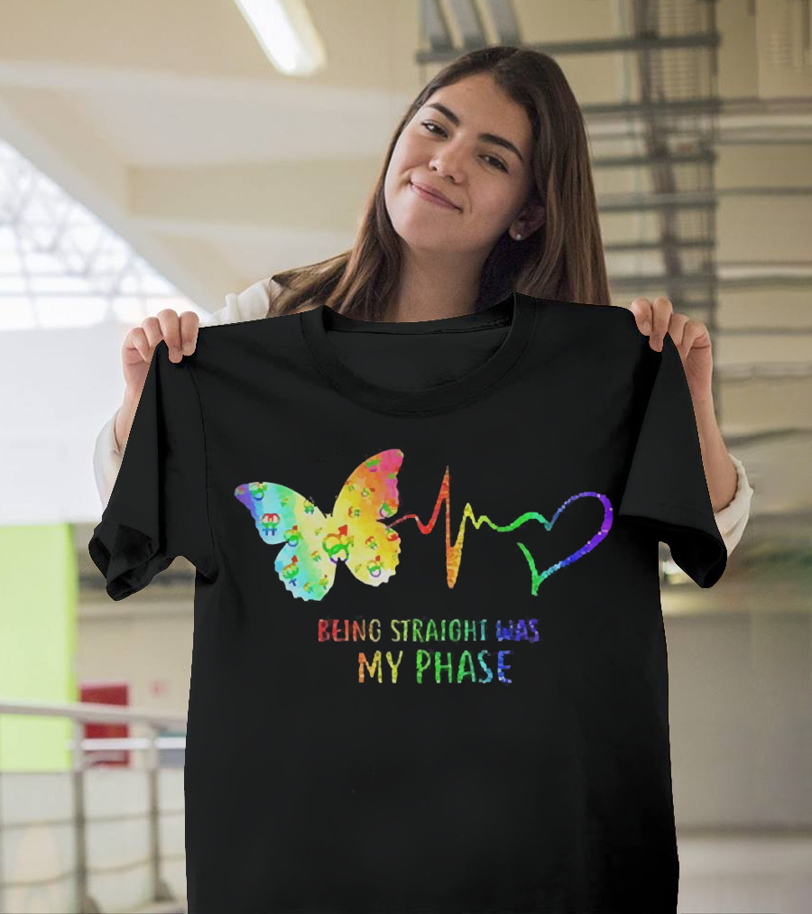 Being Straight Was My Phase Heartbeat Butterfly Rainbow T-Shirt