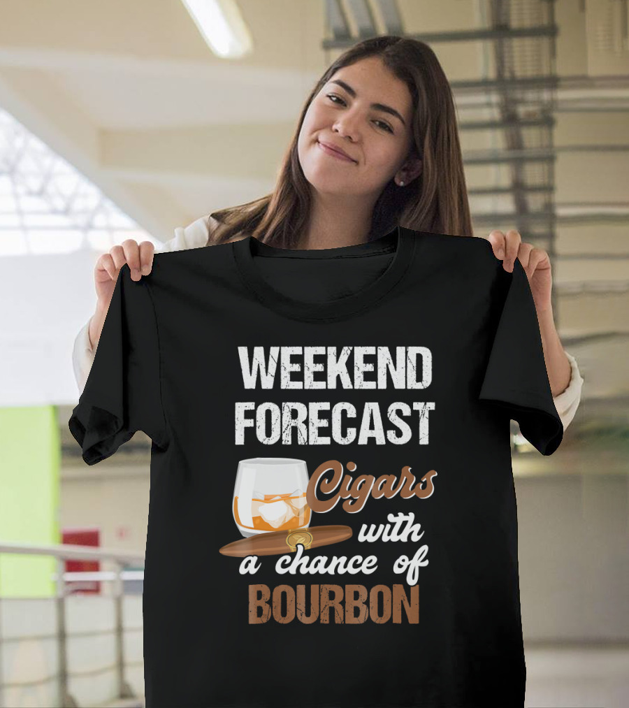 Weekend Forecast Cigars with a Chance of Bourbon for Grandpa T-Shirt