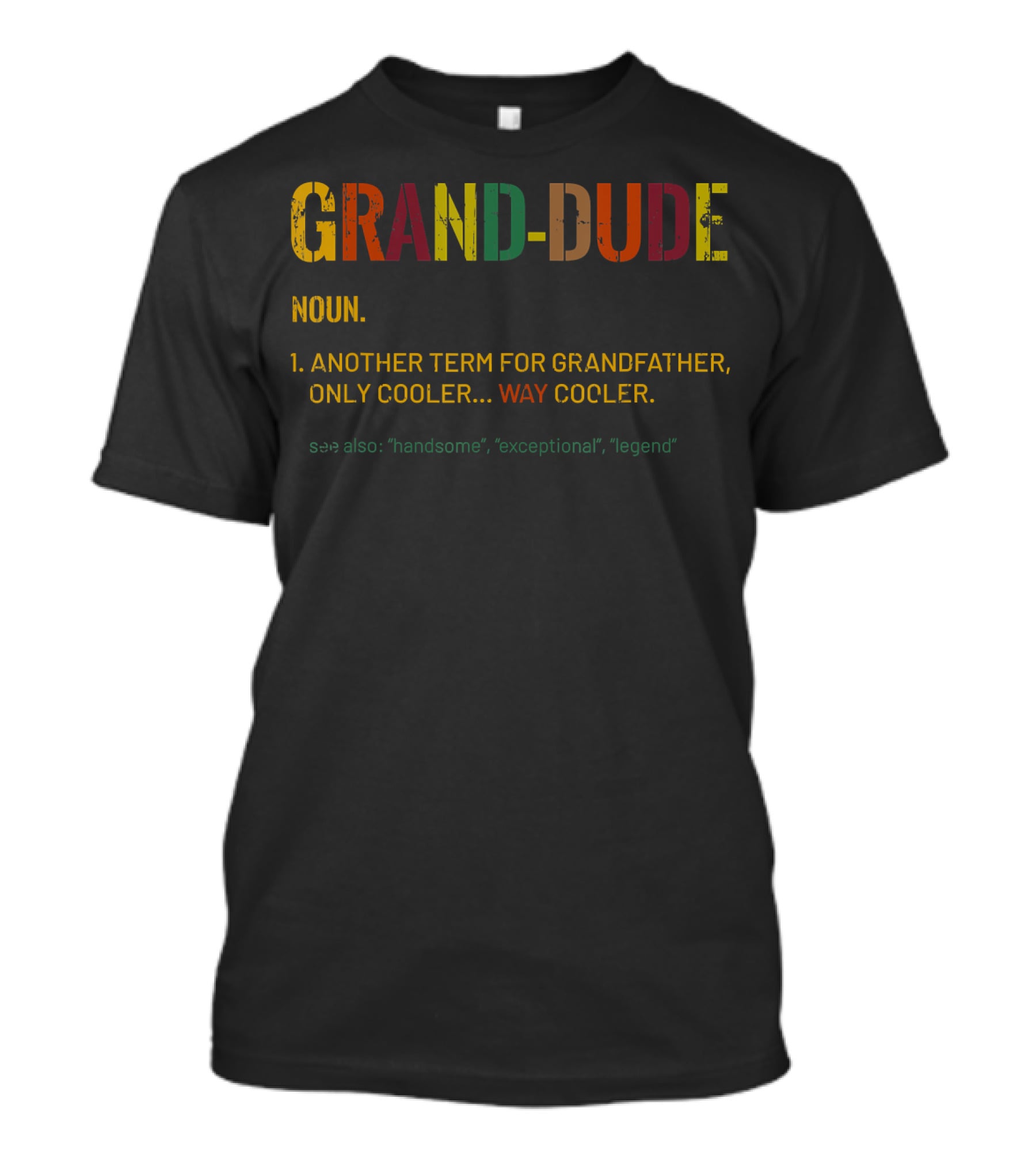 Grand-Dude Noun Funny Definition Cool Grandpa Legend T-Shirt