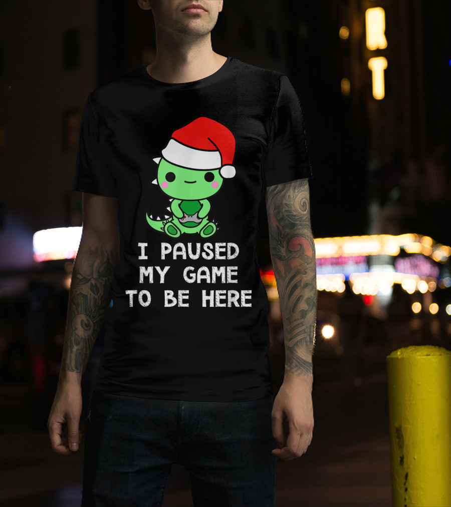 I Paused My Game To Be Here Christmas Dinosaur Gamer Santa Hat T-Shirt