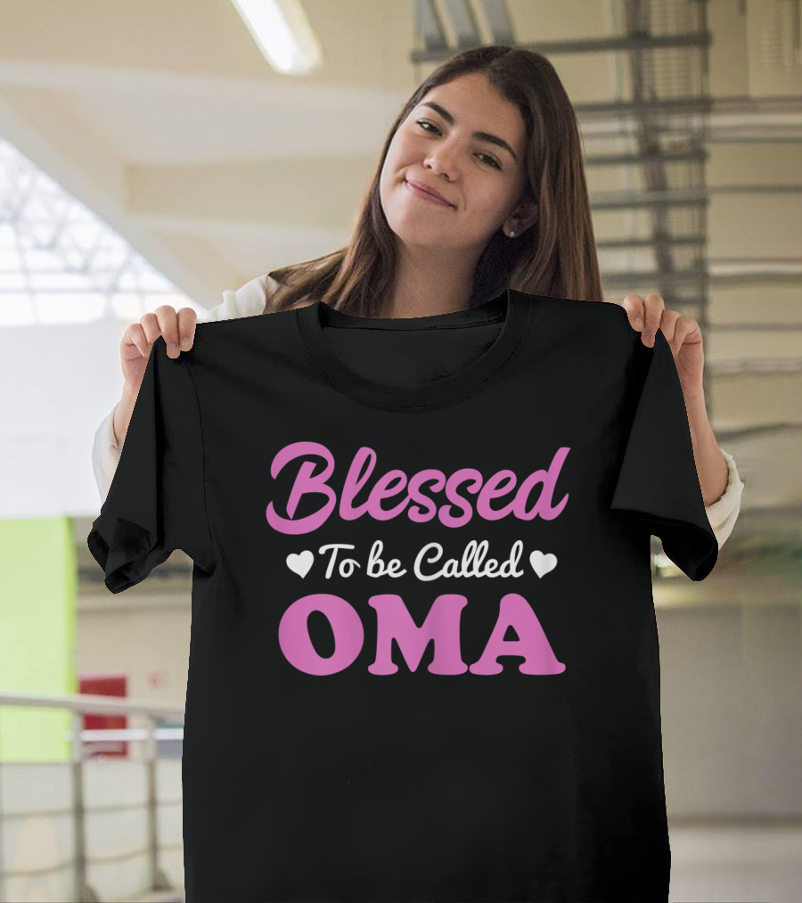 Blessed To Be Called Oma T-Shirt