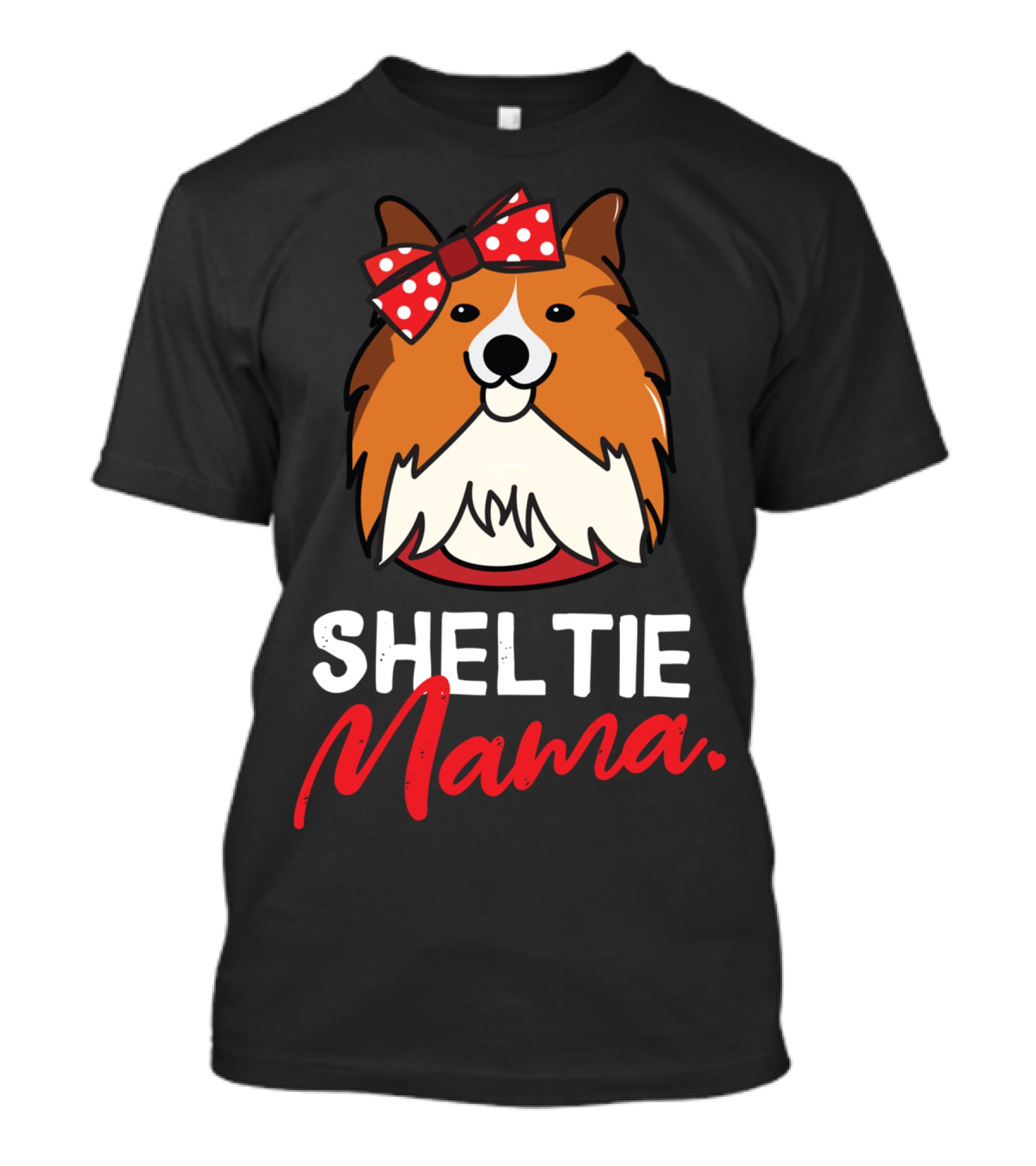 Sheltie Mama Shetland Sheepdog Mom T-Shirt