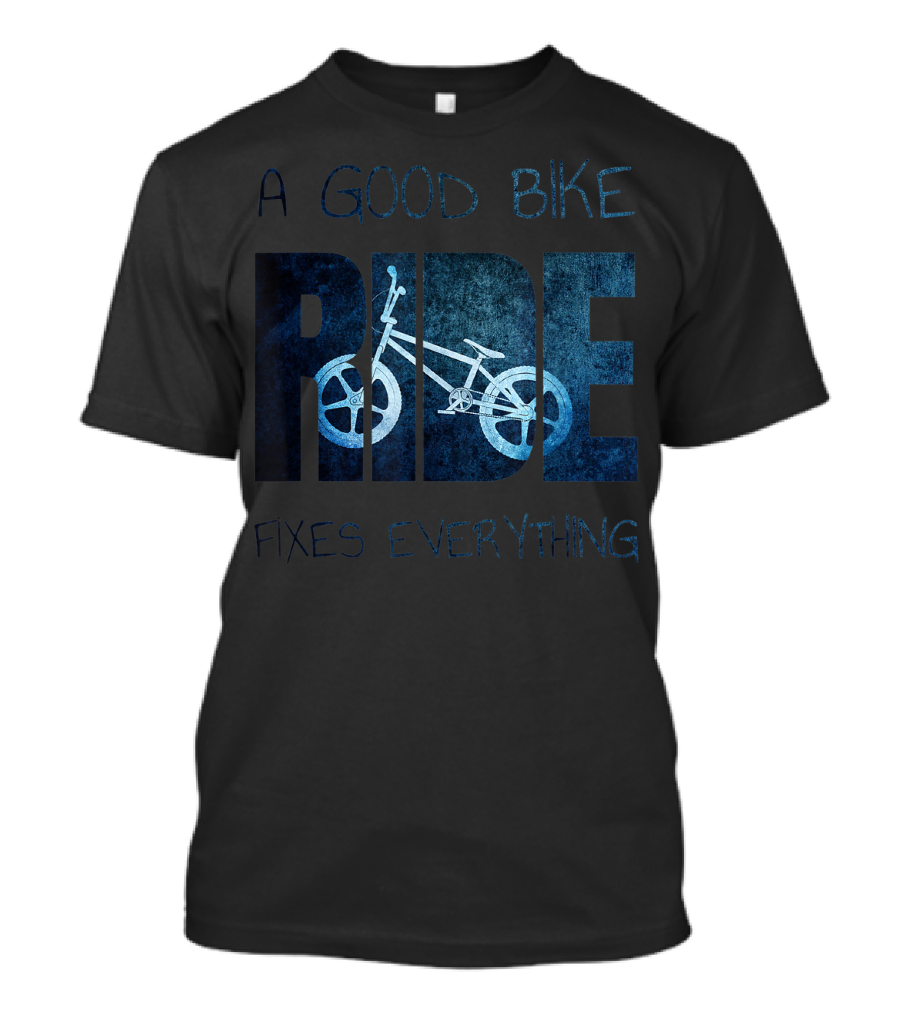 A Good Bike Ride Fixes Everything T-Shirt