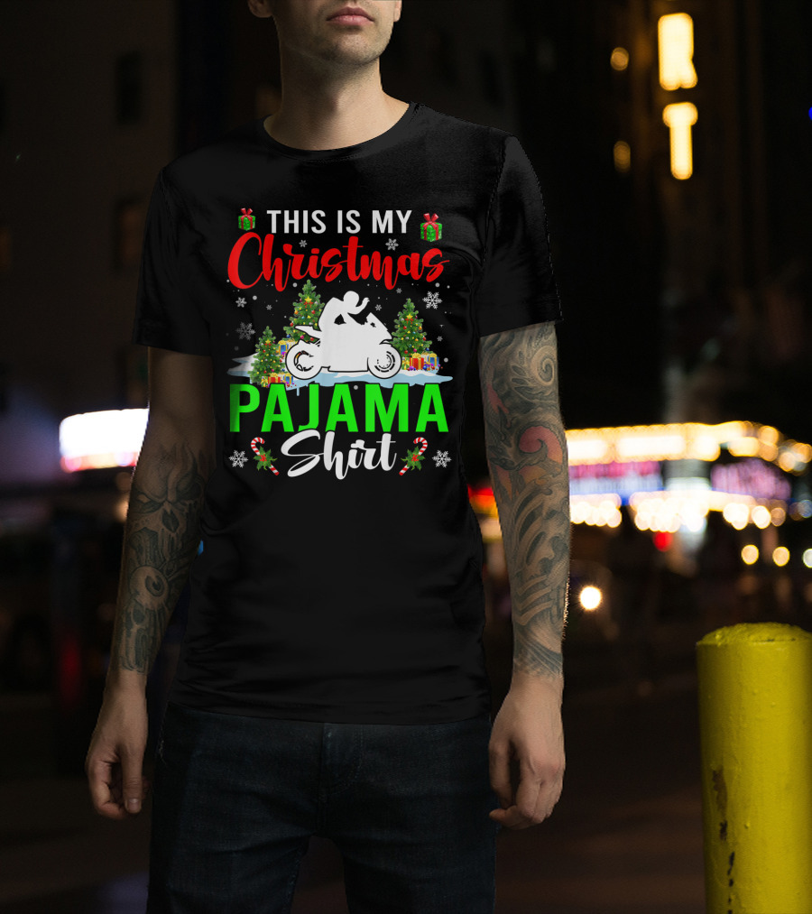 This Is My Christmas Pajama Shirt Snowflakes Motorbike Trees Presents T-Shirt