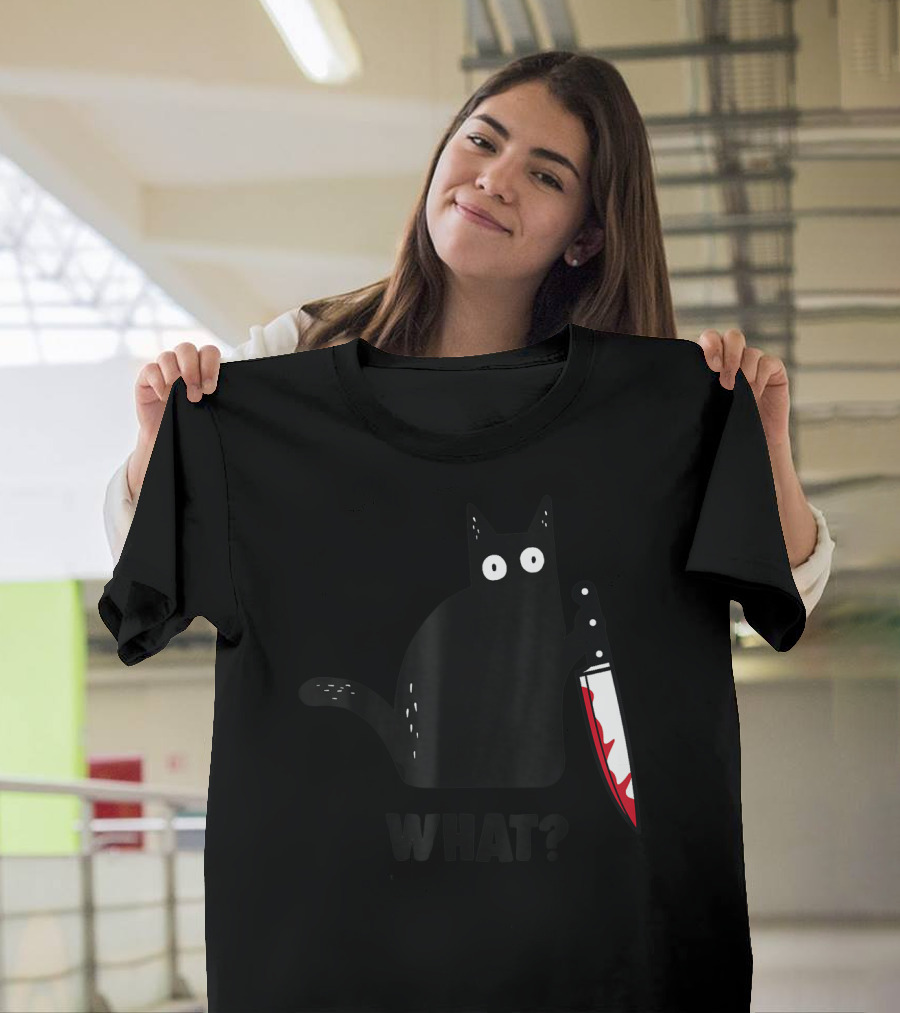 Funny Black Cat With Knife and What? T-Shirt