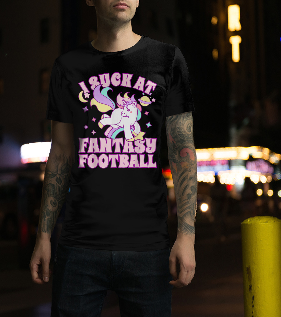 I Suck At Fantasy Football Unicorn Colors Celestial T-Shirt