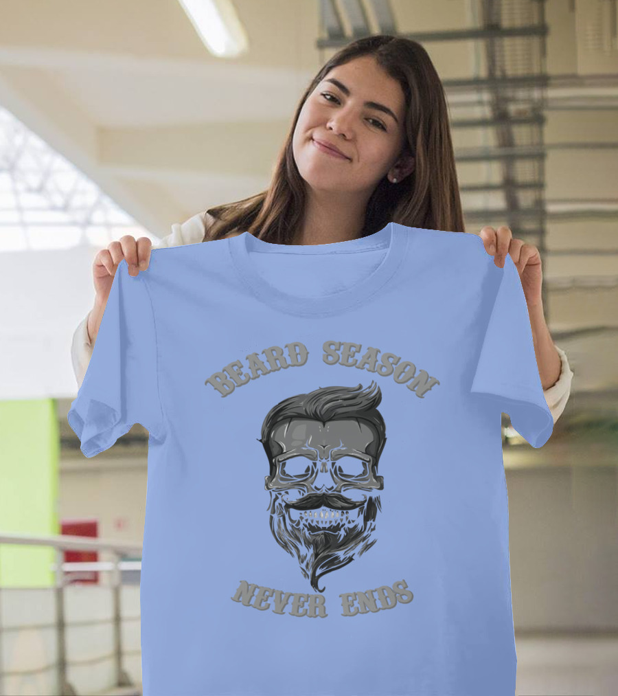 Beard Season Never Ends Skull With Mustache And Hair T-Shirt