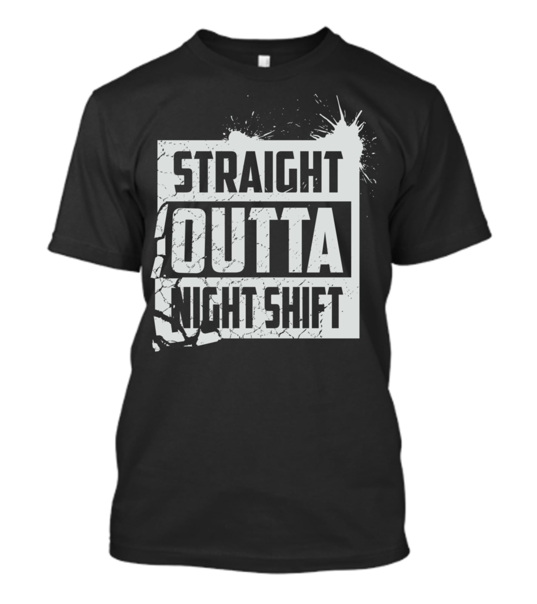 Straight Outta Night Shift Cool Great Night EJ T-Shirt