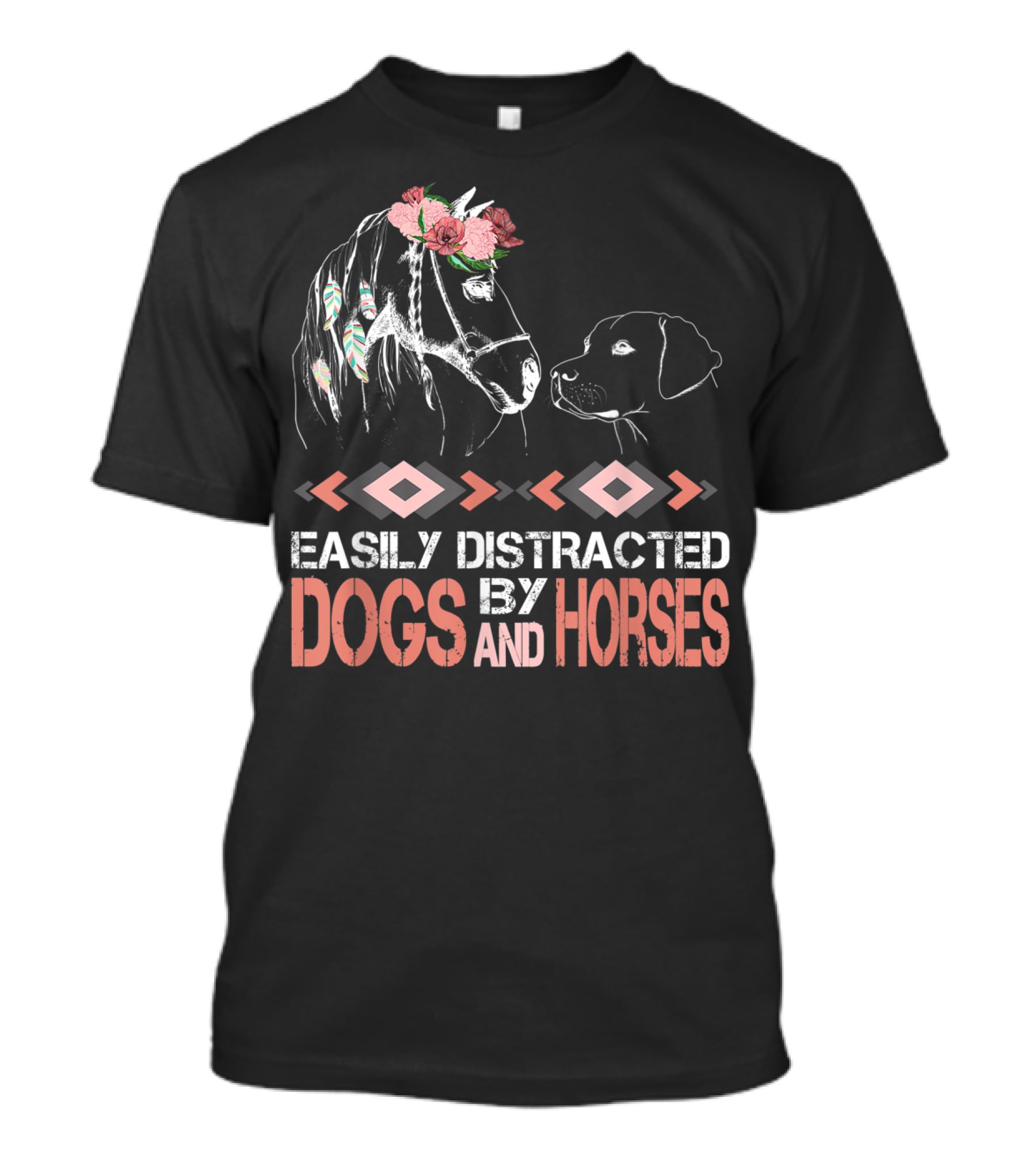 Easily Distracted By Dogs And Horses Horse With Flowers And Feathers T-Shirt