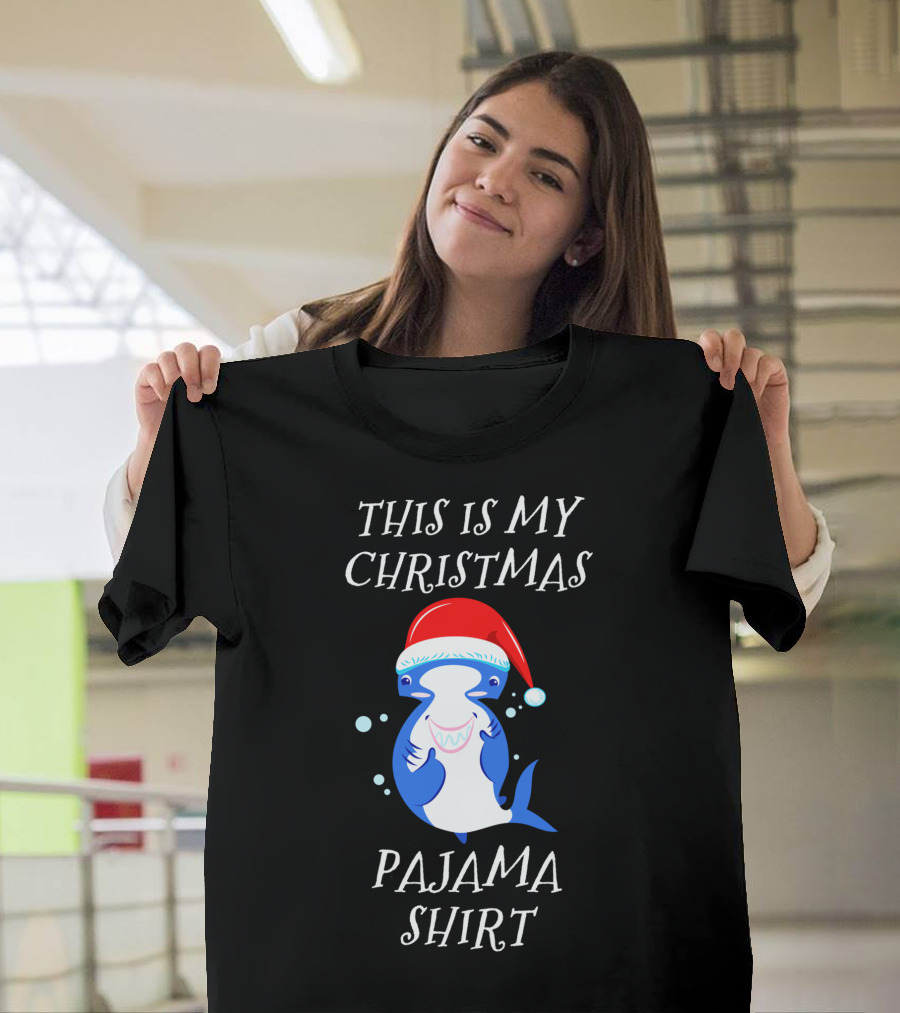 This Is My Christmas Pajama Shirt Hammerhead Shark T-Shirt