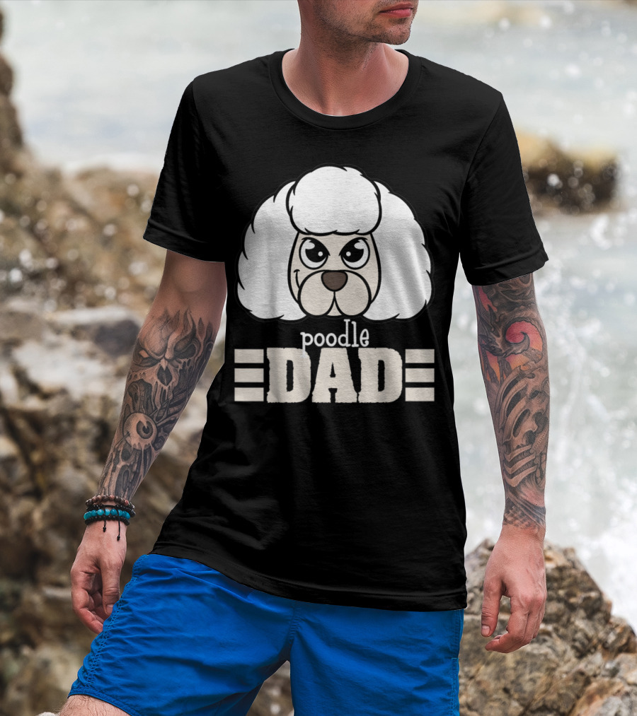 Poodle Dad Face Graphic With Text T-Shirt