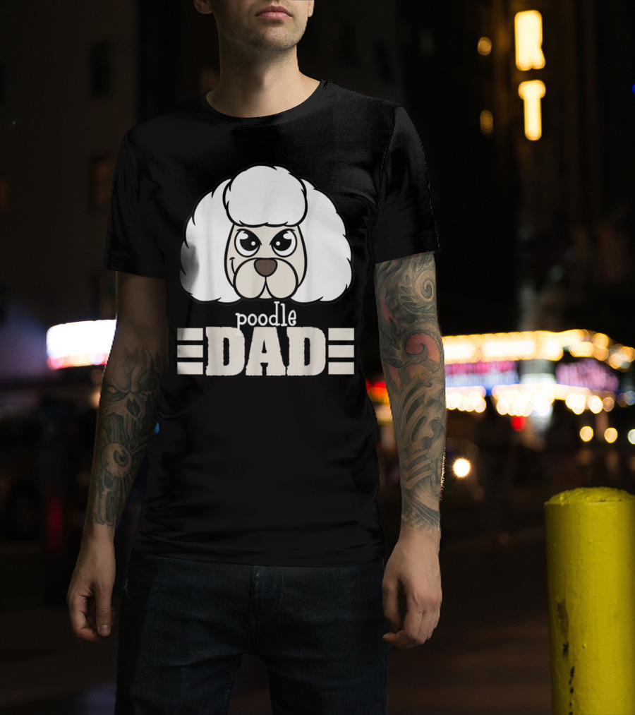 Poodle Dad Face Graphic With Text T-Shirt
